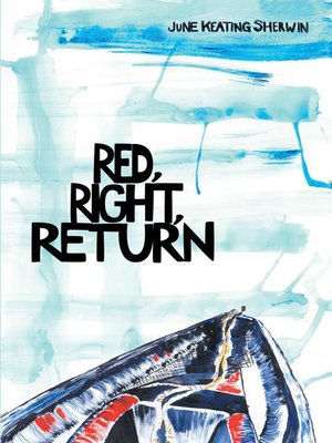 cover image of Red, Right, Return